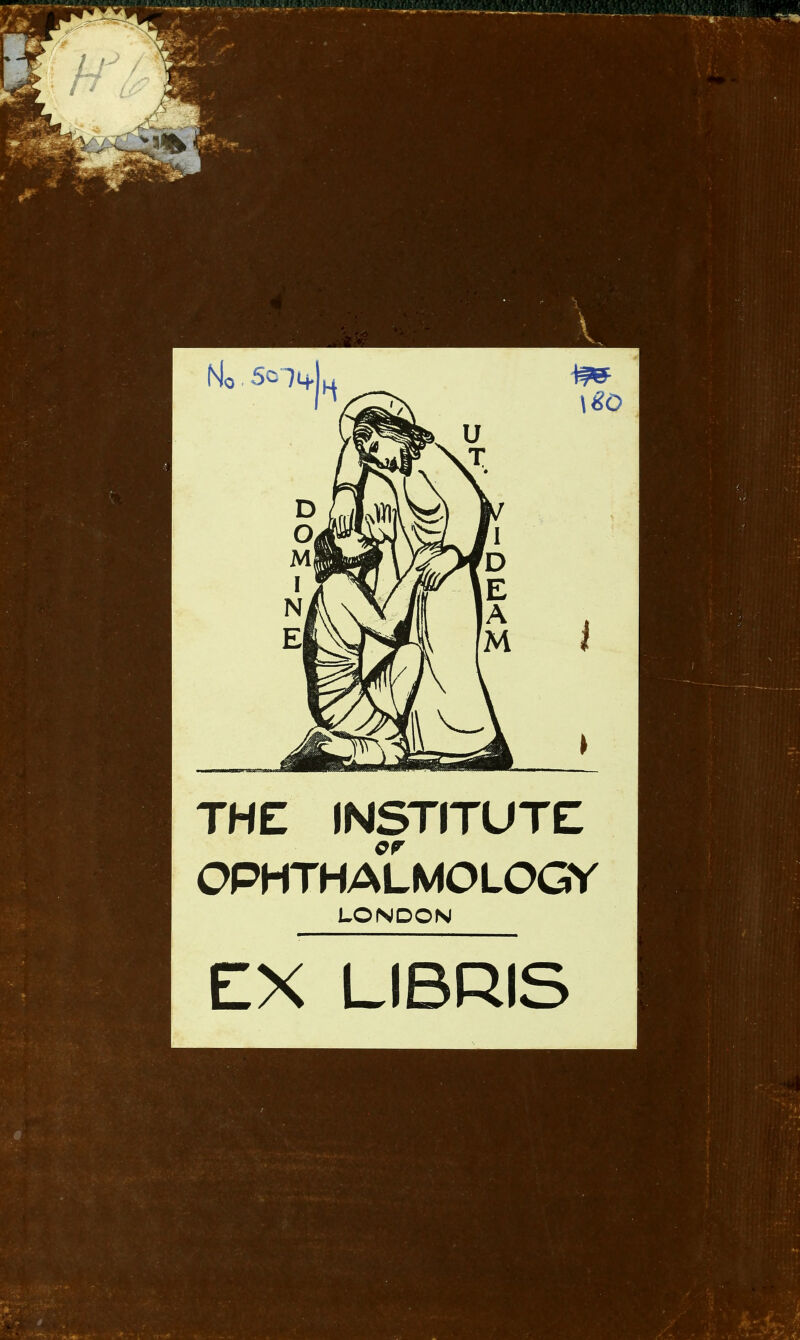 THE INSTITUTE OPHTHALMOLOGY LONDON EX LIBRIS