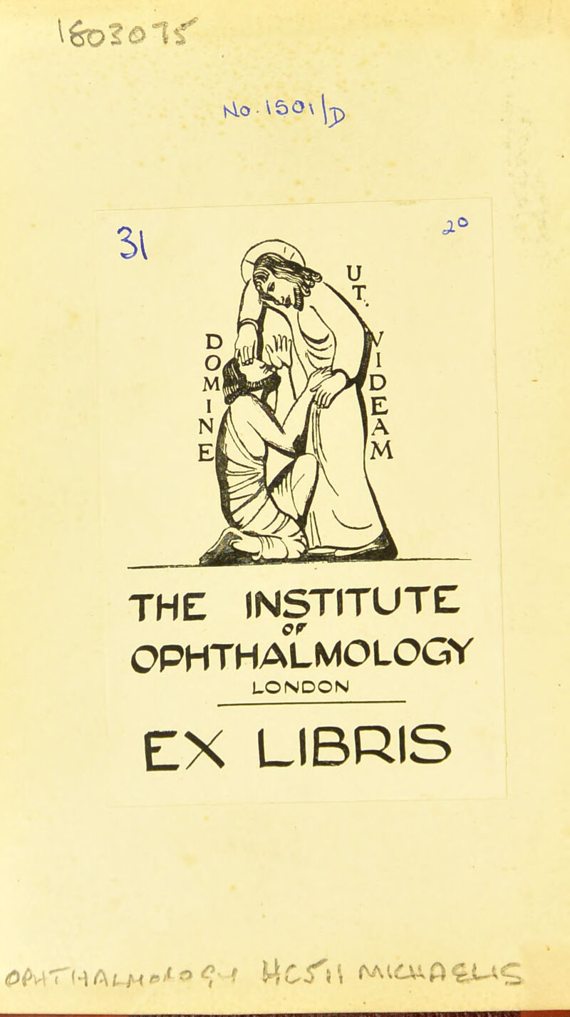 THE INSTITUTE OPHTHALMOLOGY LONDON EX LIBRIS