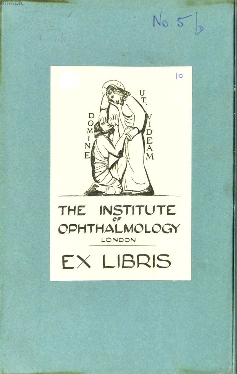 THE INSTITUTS OPHTHALMOLOGY LONDON EX LIBRIS
