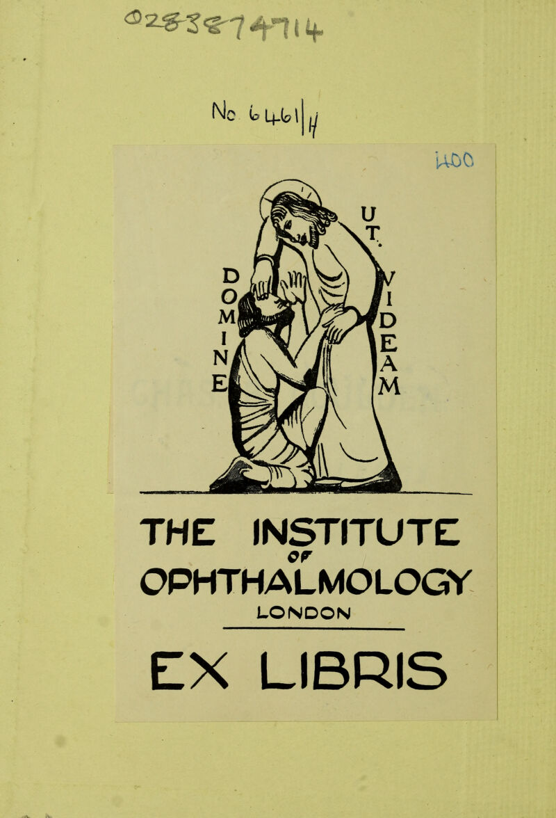 THE INSTITUTE OPHTHALMOLOGY LONDON EX LIBRIS