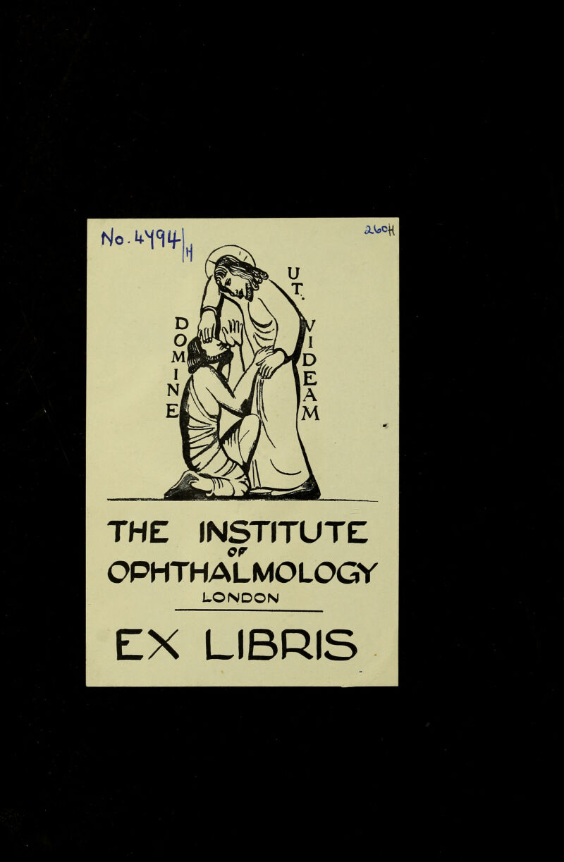 THE INSTITUTE OPHTHALMOLOGY LONDON EX LIBRIS