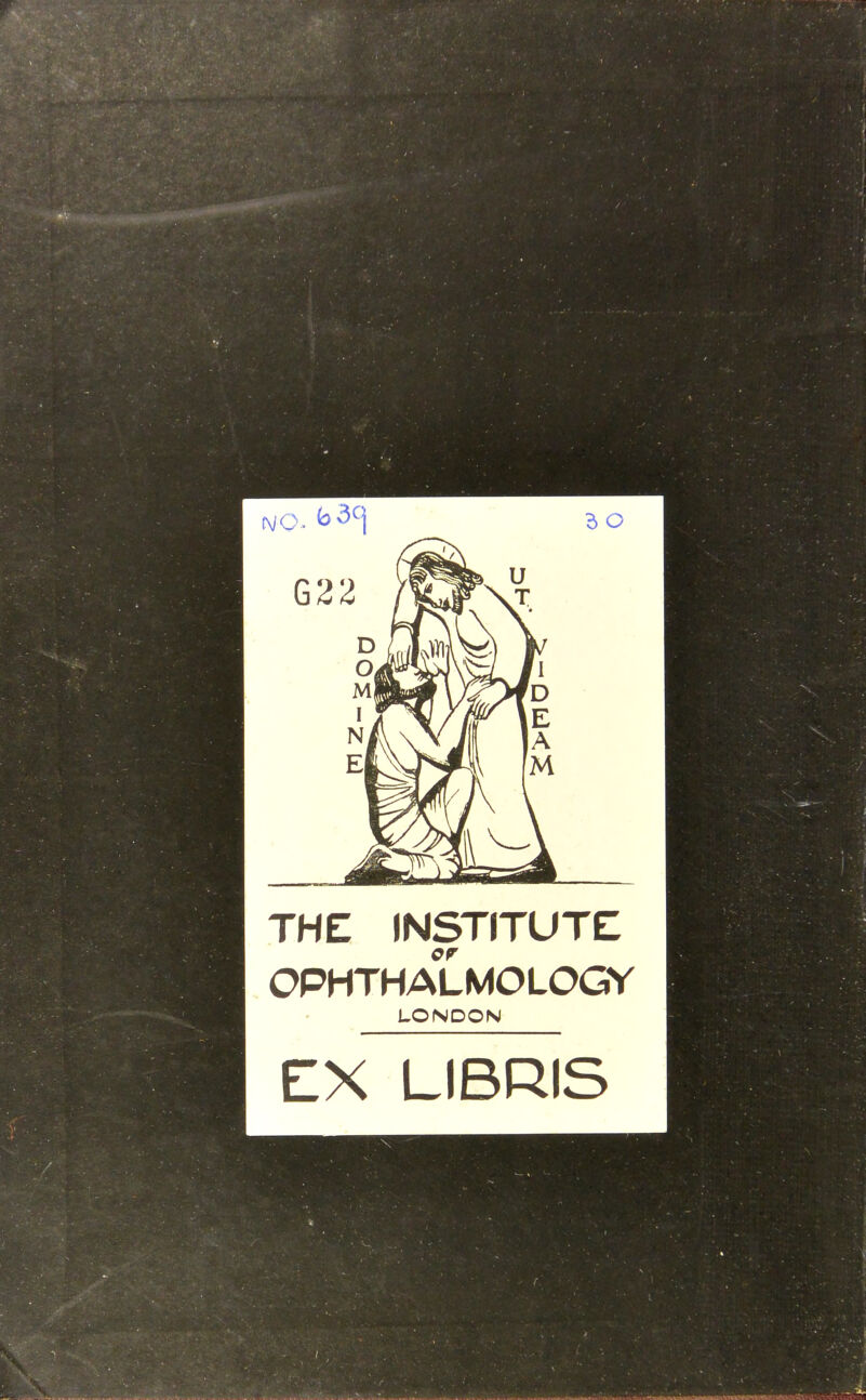 THE INSTITUTE OPHTHALMOLOGY LONDON EX LIBRIS