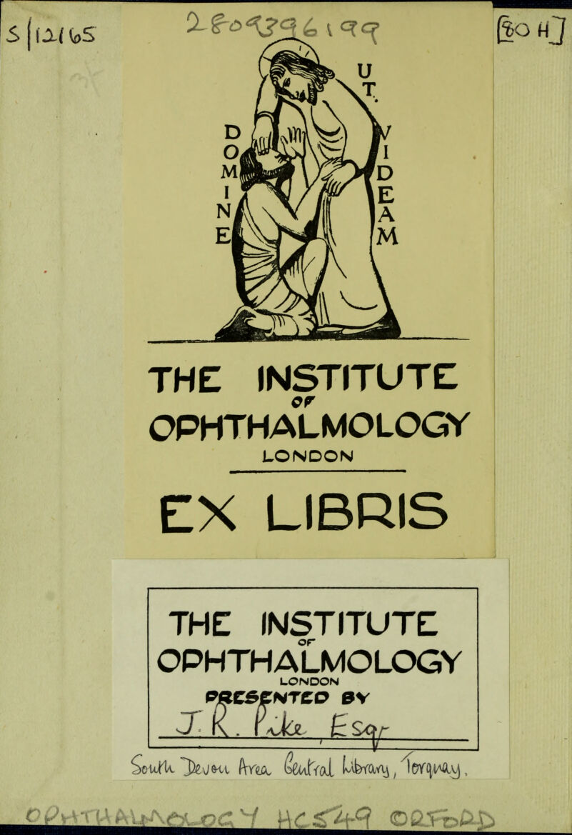 the institute: OPHTHALMOLOGY LONDON EX LIBRIS THE INSTITUTE OPHTHALMOLOGY LONDON