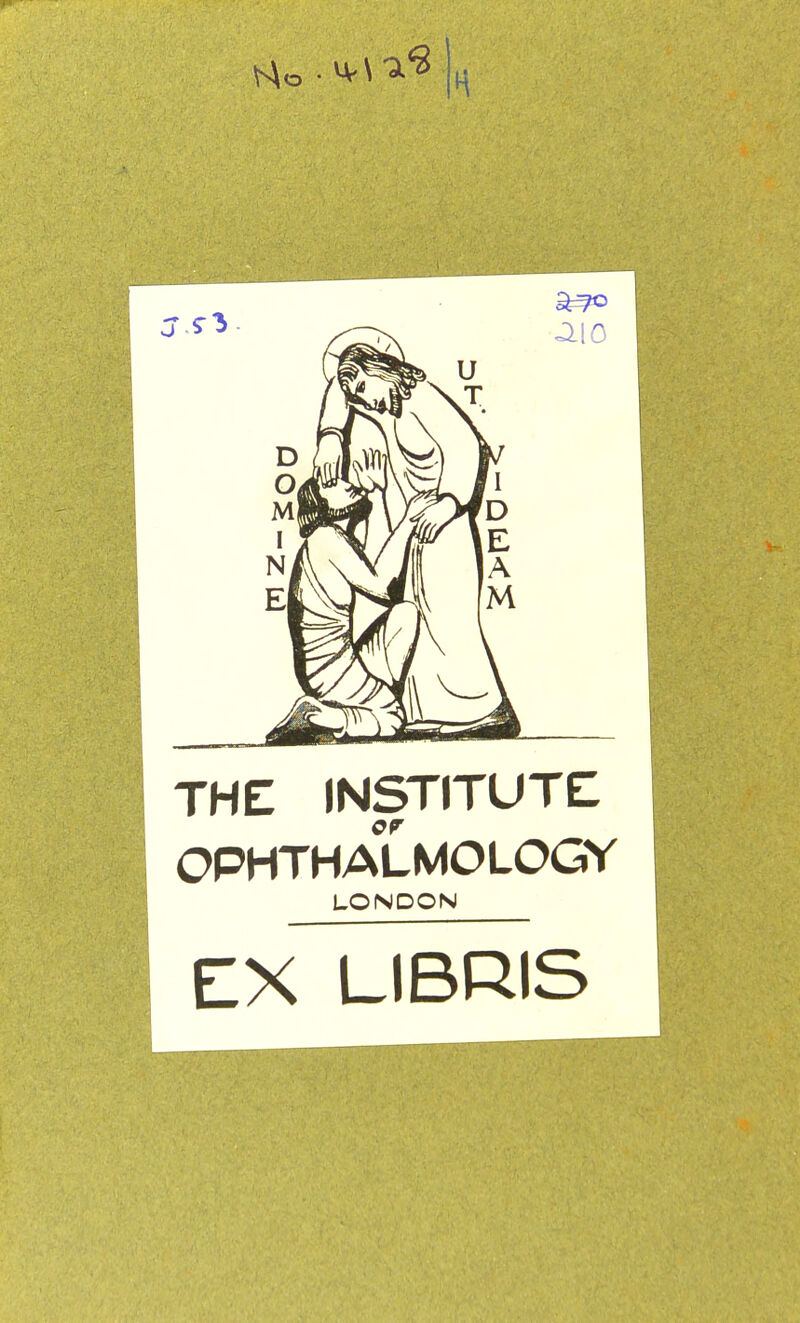 THE INSTITUTE OPHTHALMOLOGY LONDON EX LIBRIS