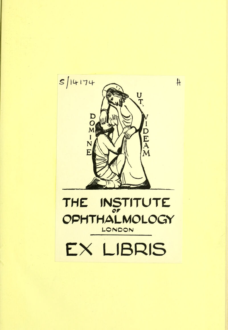 THE INSTITUTE OPHTHALMOLOGY LONDON EX LIBRIS