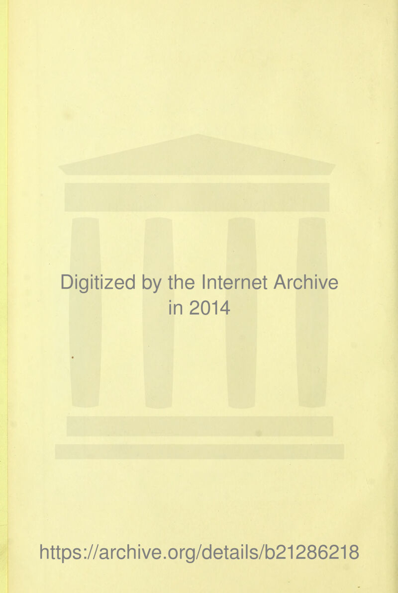 Digitized 1 by the Internet Archive in 2014 https://archive.org/details/b21286218