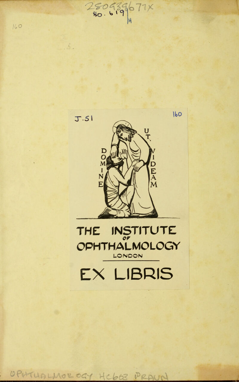 /40 THE INSTITUTE OPHTHALMOLOGY LONDON EX LIBRIS