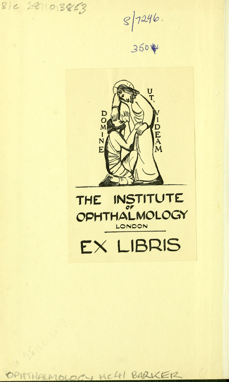 THE INSTITUTE OPHTHALMOLOGY LONDON EX LIBRIS