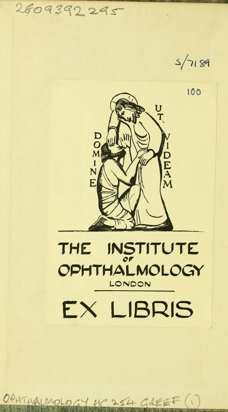 THE INSTITUTE OPHTHALMOLOGY LONDON EX LIBRIS