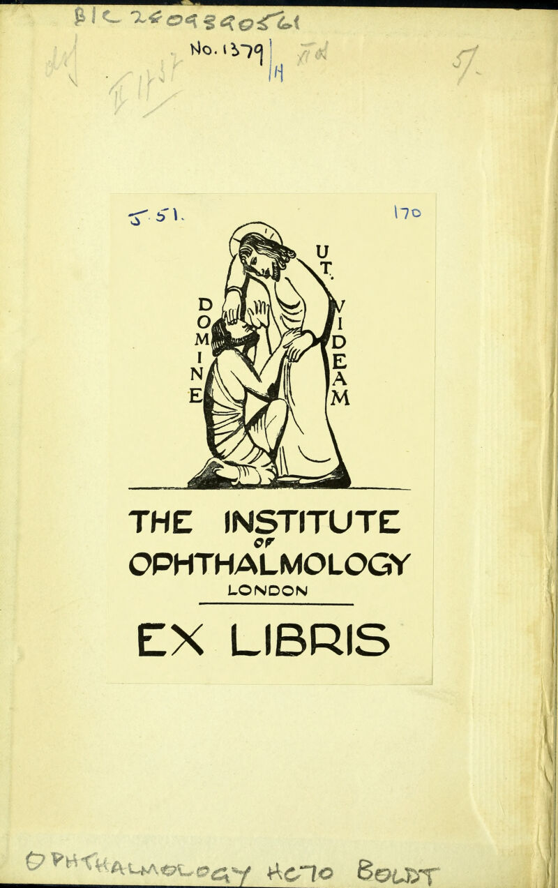 THE INSTITUTE OPHTHALMOLOGY LONDON EX LIBRIS