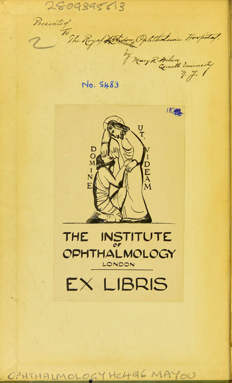 THE INSTITUTE OPHTHALMOLOGY LONDON EX LIBRIS