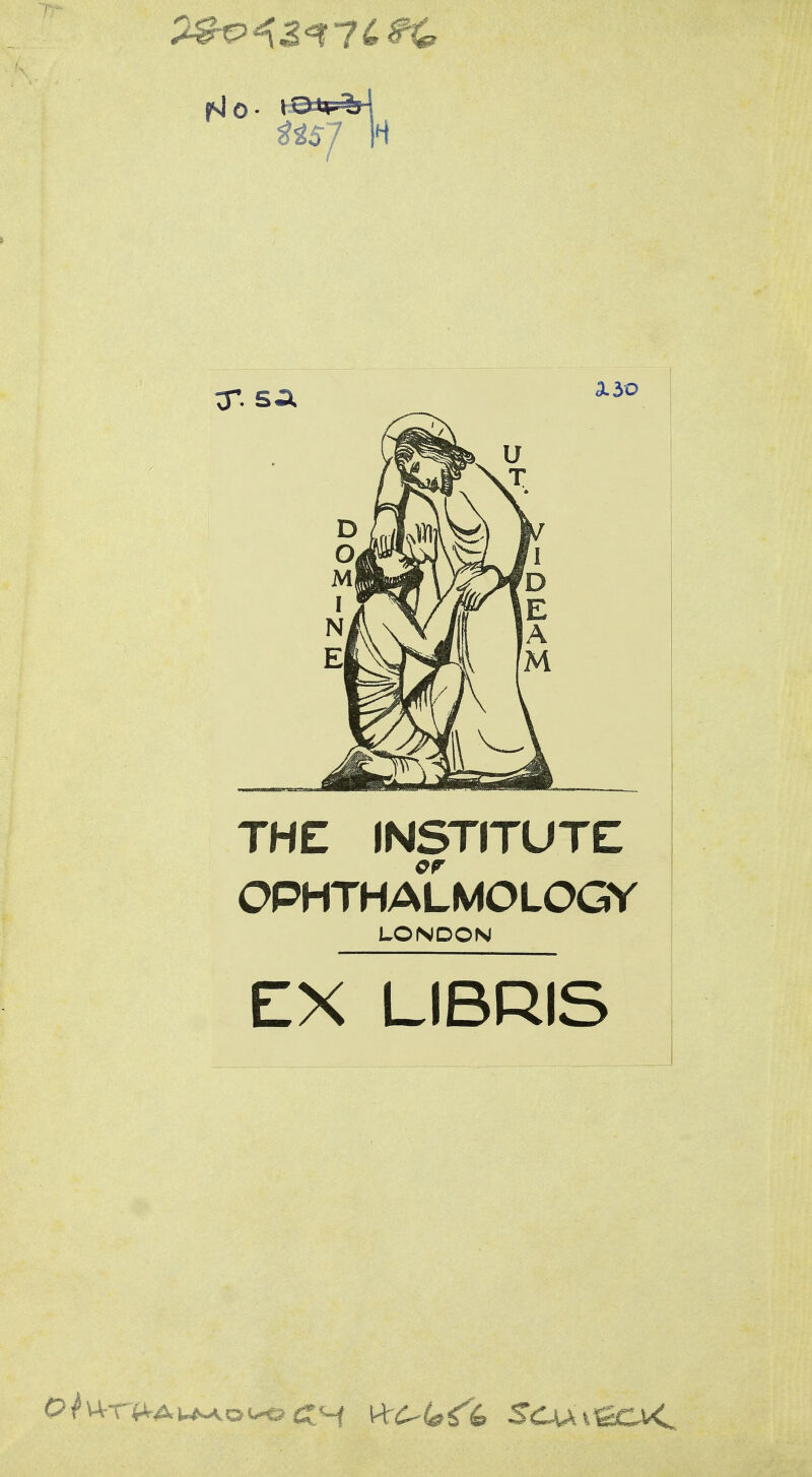 THE INSTITUTE OPHTHALMOLOGE LONDON EX LIBRIS