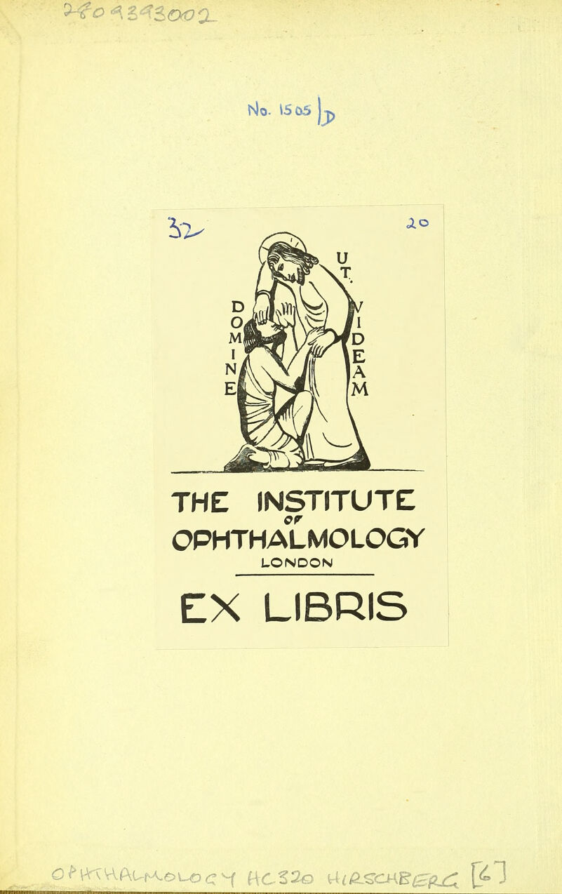 THE INSTITUTE OPHTHALMOLOGY LONDON EX LIBRIS