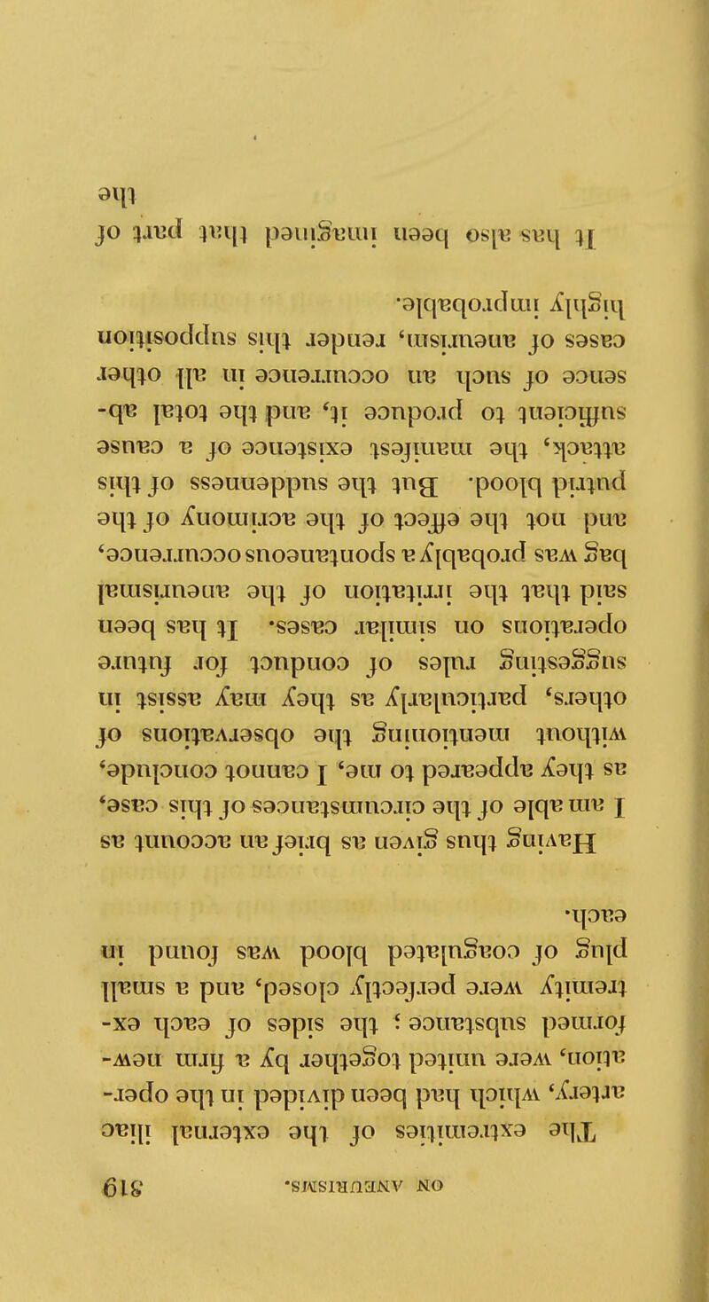 91P jo %xvd ]v.\[\ pguiSimu uaaq osp? suq }j •ajq^qoadau A'jqSiq uojiisoddns s\\\% jgpugj 'rasunauu jo S9SS9 aaq^o fli? ui aouaxinooo xxe ipm jo 90119s -qt? psioi 9q^ ptre 'qi gonpo.id oj qugioiuns 9SUB0 B JO 93U9^SIX9 1S9JIUEUI 9q^ 'spB^'B siqi jo ss9uu9ppi\s 9q^ ^ng; 'pooyq pupm JO AlOUTUOTi 9qi JO P9J}9 9qi iou puu <90U9Jjnooosno9U'B;uods BA~[qBqojd sbav §Bq [emsundcre 9qi jo uoiibjuji 9qi yeqi pins U99q snq %i 'sgsBO .reruns uo suoi^J9do 9jn^nj joj lonpuoo jo S9|iu Suiis9§Sns ui isissB Amu Xgqi sb ^.repioiijred 'sjgq^o jo suoiiBAjgsqo aqi Suiuoruiam ^noqiiAv s9pnpilOO ^OUUBO J '91U O} p9JB9ddl3 Adi\% SB '9SB0 siqi jo S9Dm3^suinoaio m\% jo 9[qB ure j stj ^unoootJ iiv J9i:iq sb u9ai§ stup Suiabjj •qoB9 ui punoj sbav pooyq p9^[n§Boo jo §rqd IJBUIS 13 pilTJ £p9S0p iC|P9JJ9d 9J9A\ ^ira9J| -X9 qoB9 jo S9pis 9qi * 90ii'B^sqns pauuoj -A\9ii uuu ts A*q j9q}9§o:i pa^iim 9J9AV 'uoyv. -J9do 9qi ui pgpiAip U99q pnq qoiqAV 'Aj&ine 0T3\\l p3UJ9}X9 9qi JO S9qiUT0.l]X9 9I|X