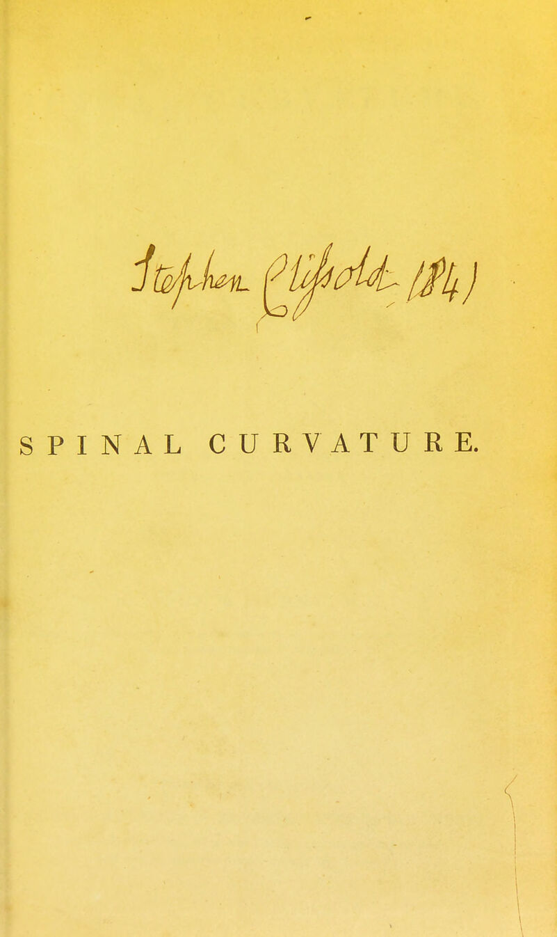 SPINAL CURVATURE.