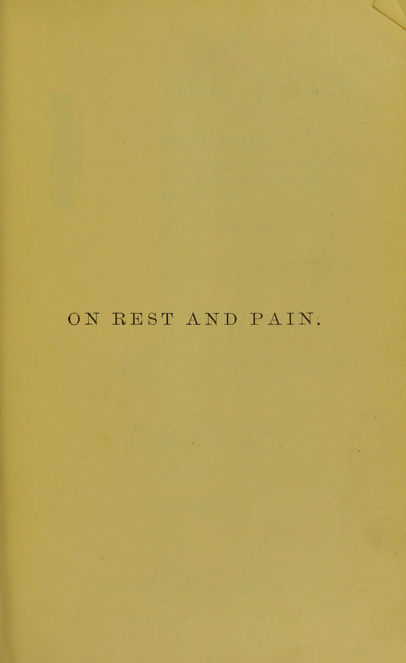 ON BEST AND PAIN.