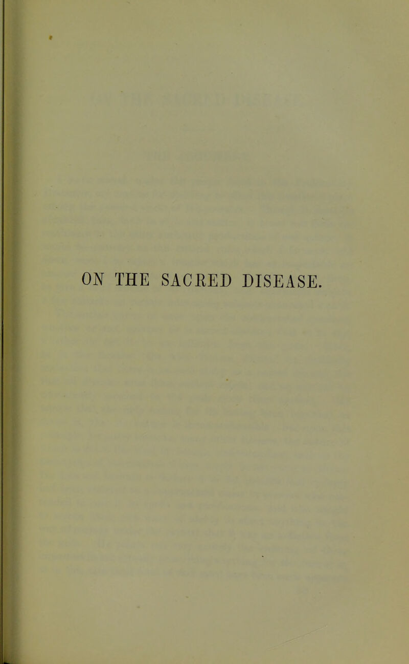 ON THE SACRED DISEASE.