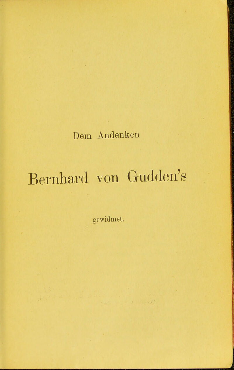 Dem Andenken nhard von Guddeu' gewidmet.