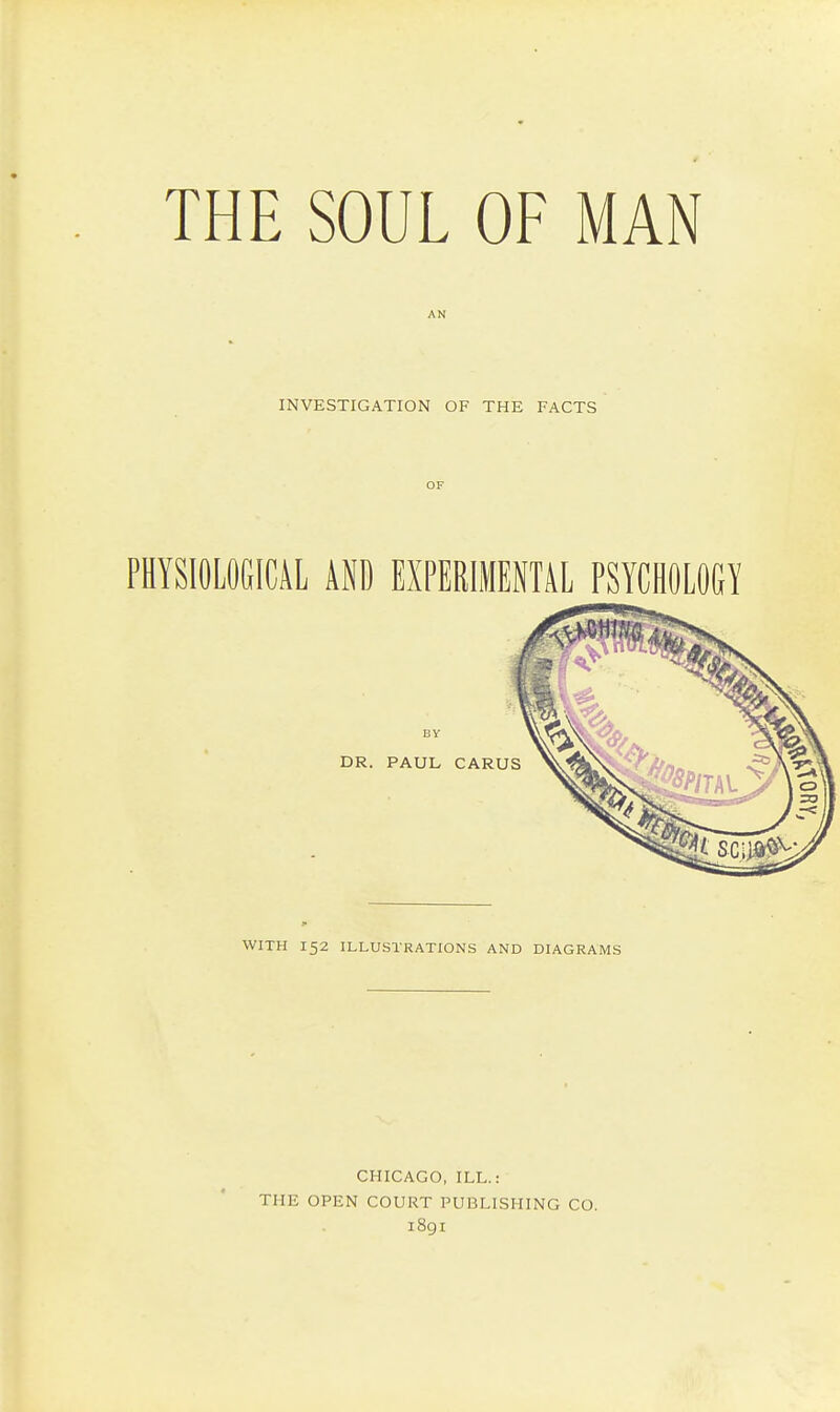 AN INVESTIGATION OF THE FACTS OF CHICAGO, ILL.: THE OPEN COURT PUBLISHING CO. 1891