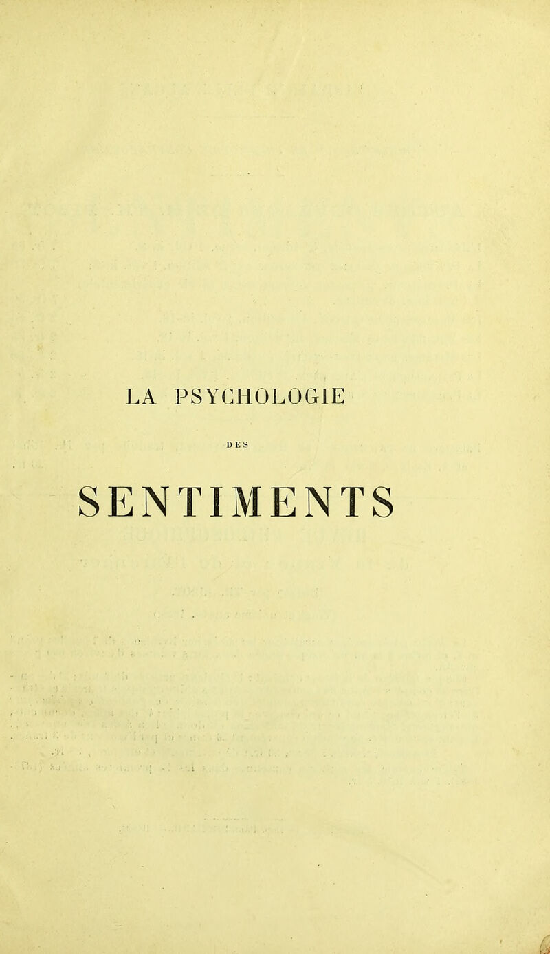 LA PSYCHOLOGIE SENTIMENTS