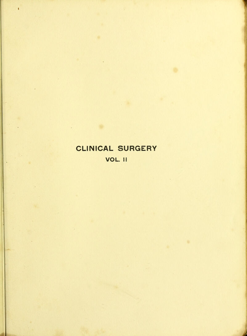 CLINICAL SURGERY VOL. li