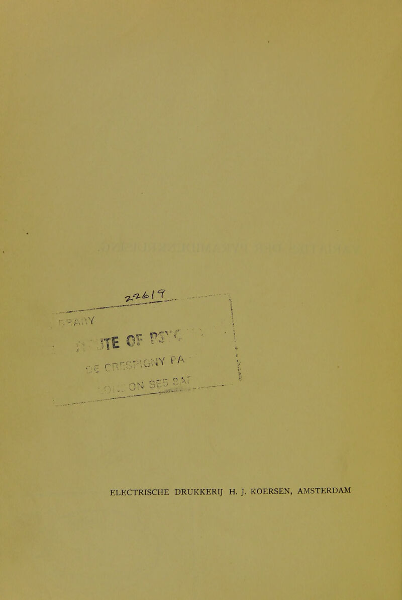 ON oi..- ELECTRISCHE drukkerij H. J. koersen, AMSTERDAM