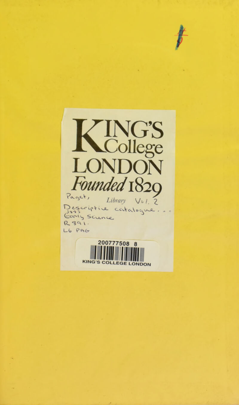 KING'S College LONDON Founded 1829 200777508 8