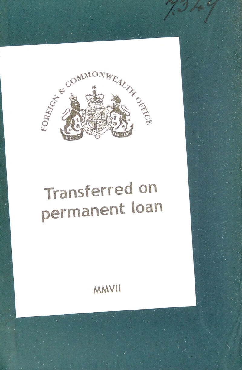 ■o Transferred on permanent loan MMVII