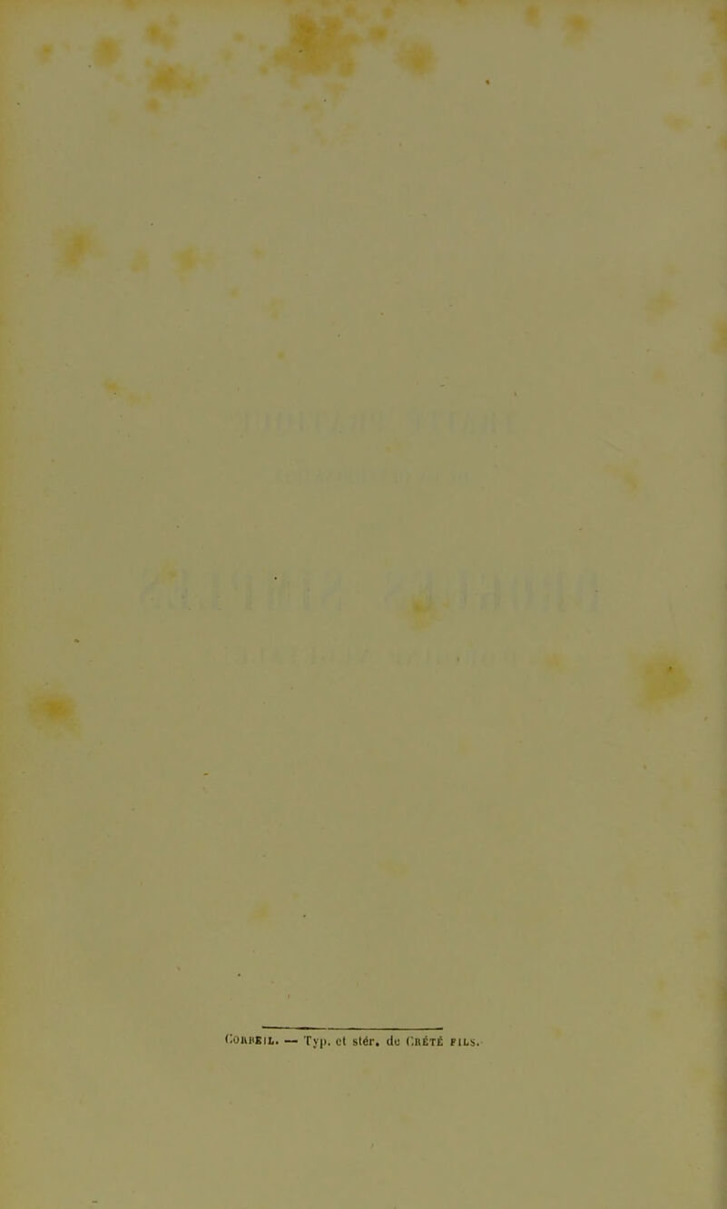 C.OKiiEiL. — Typ. et stér, de C.bété fils.