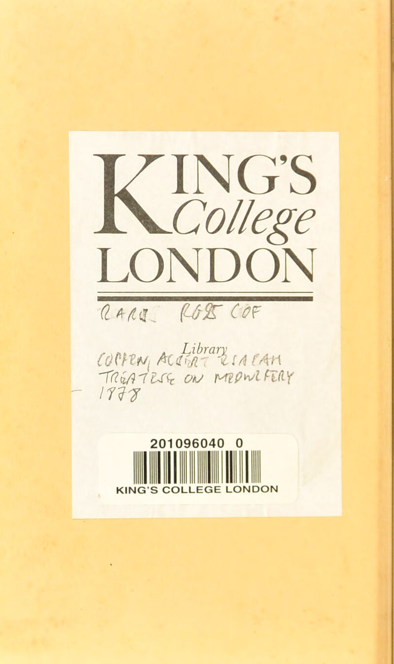 KING'S College LONDON 201096040 0 KING'S COLLEGE LONDON