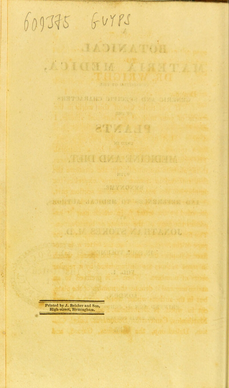 Printed by J. Belcher and Son, High-street, Birmingham. i