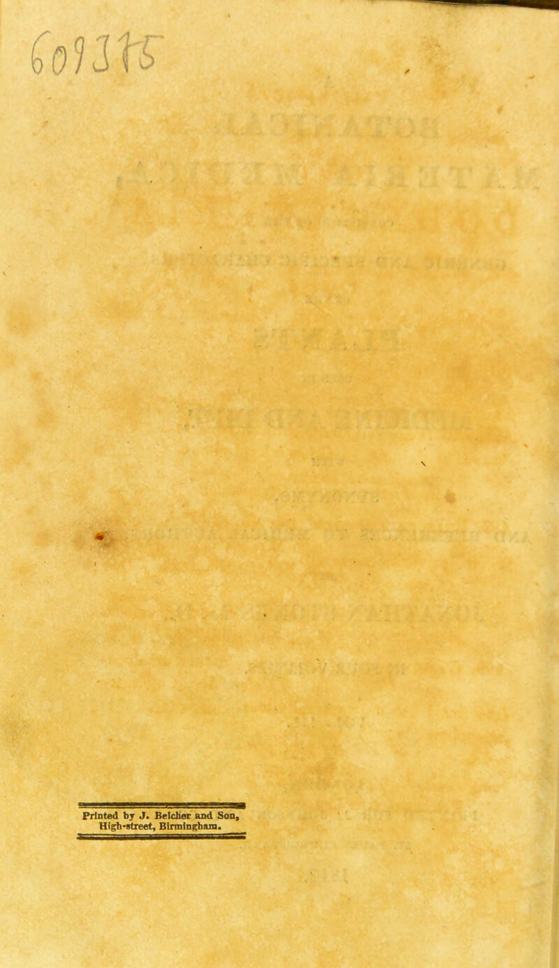 (outs' Printed bj J. Belcher and Son, High-street, Birmingham.