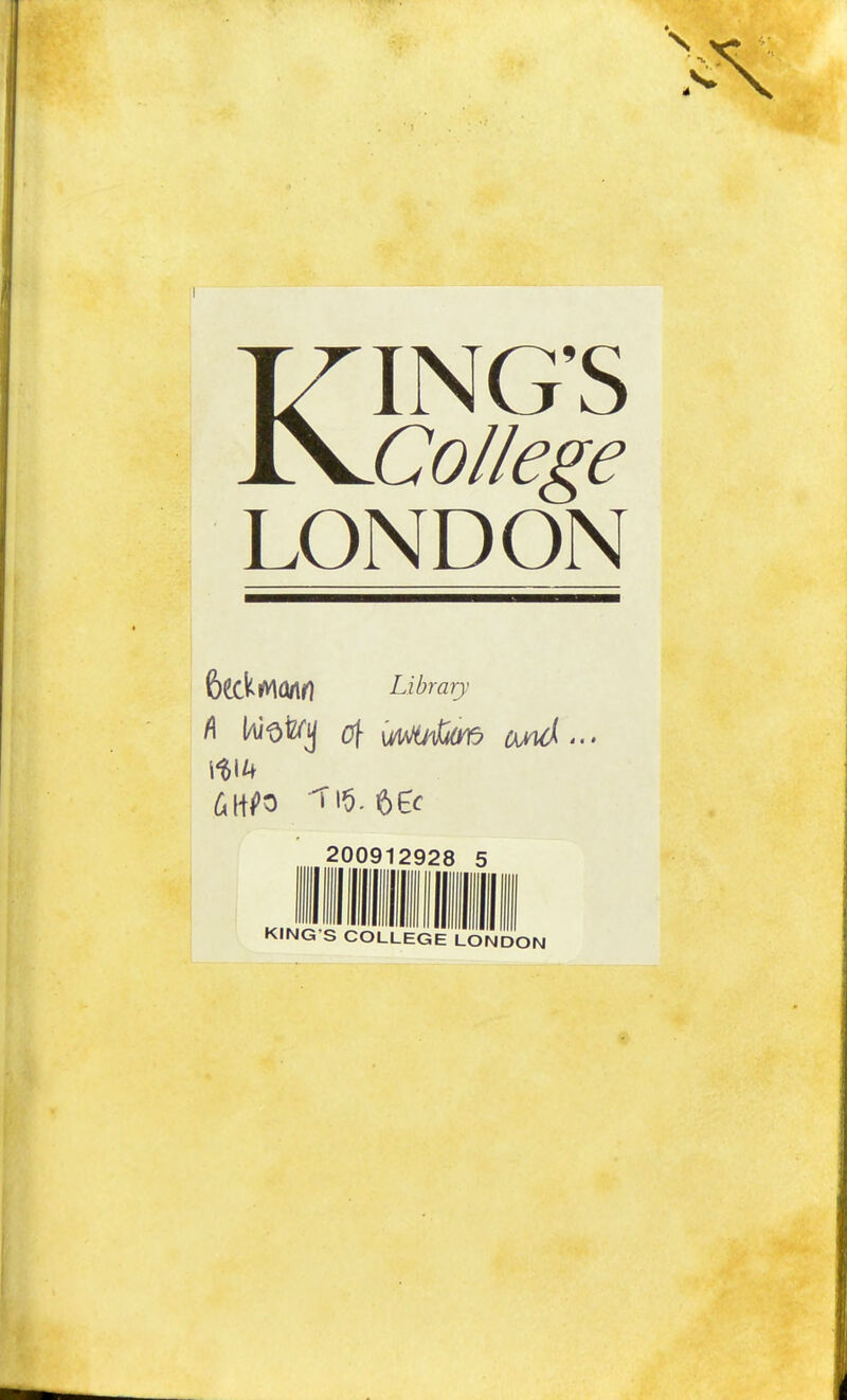 KINGS College LONDON bl&iAQAft Library 200912928 5