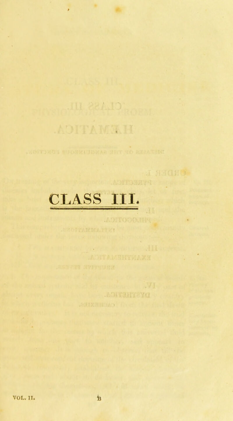 CLASS III.