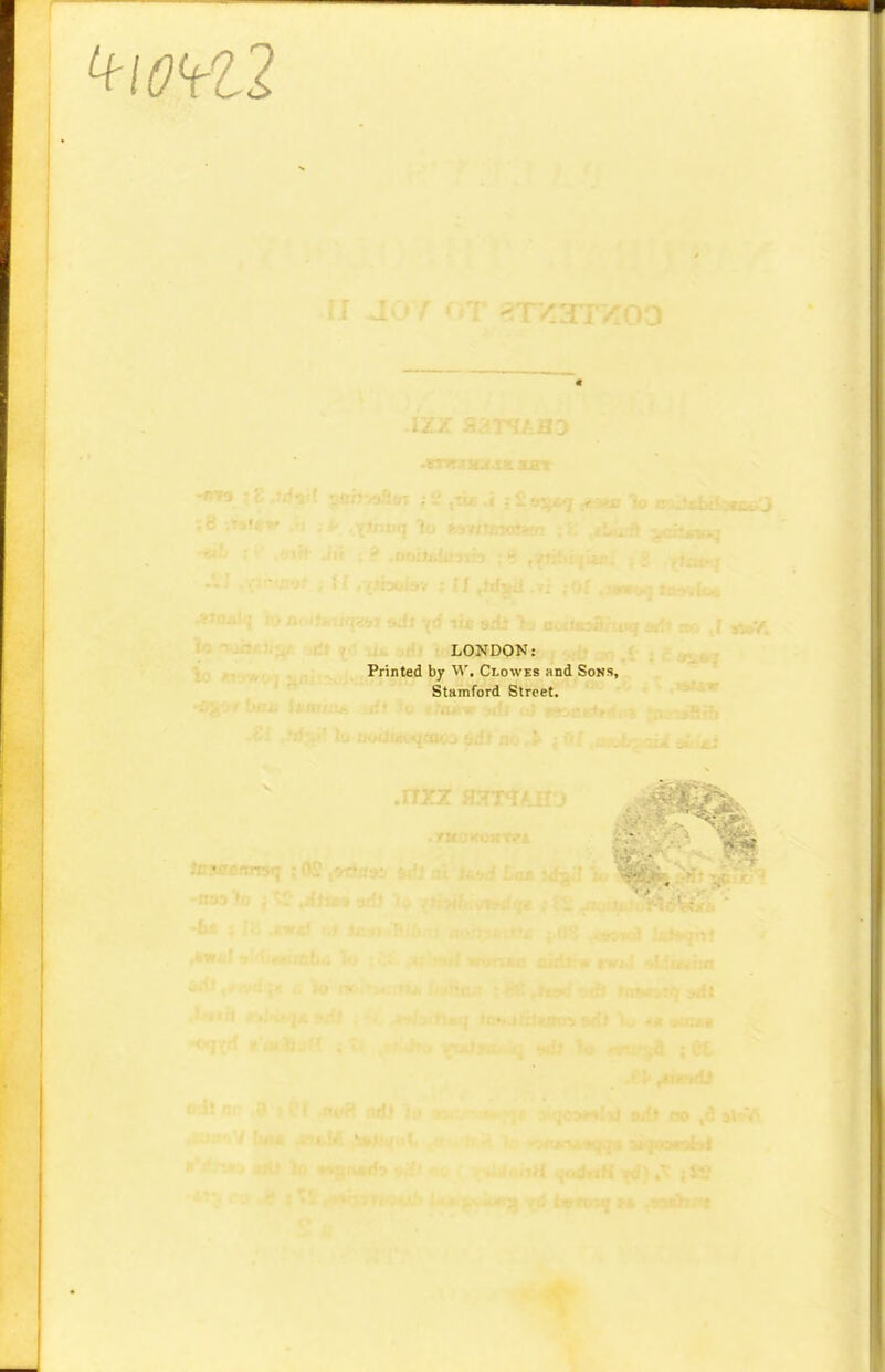 LONDON: Printed by W. Clowes and Sons, Stamford Street.