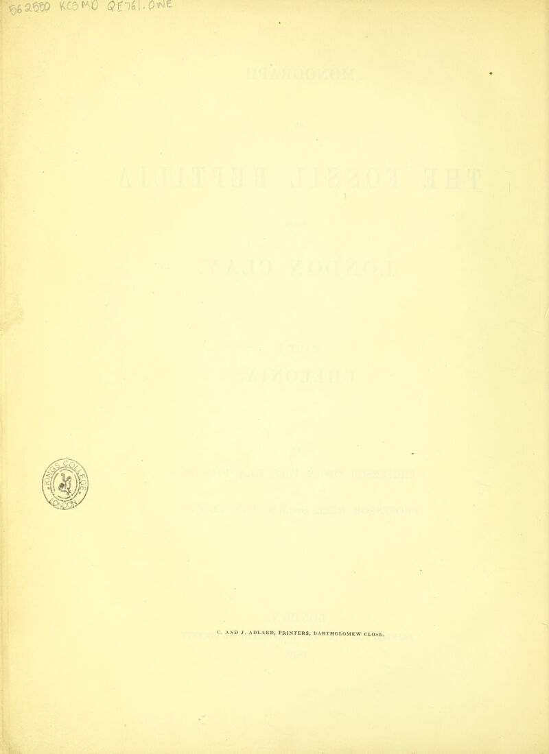 C. AND J. ADLARD, PRINTERS, BARTHOLOMEW CLOSE.