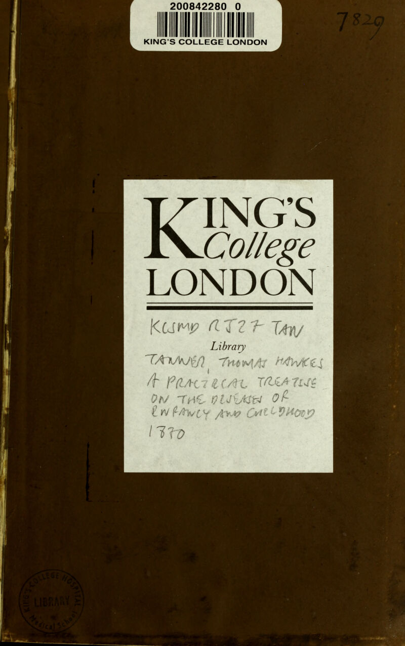 KING’S College LONDON Kump nr? r Taw Library TAWjtf) -7mM& It P(lAu£(AL TfhlA rut ON ThC 0UiAS& of t rv f/hst't Aw &11 c 11T0