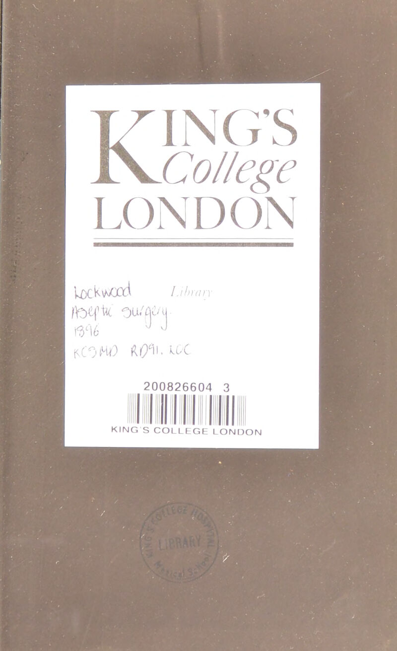 KINCtS College LONDON VX)Ck\AjOO(.i 1.1 hr (in ibLfk ou/aoM KING S COLLEGE LONDON