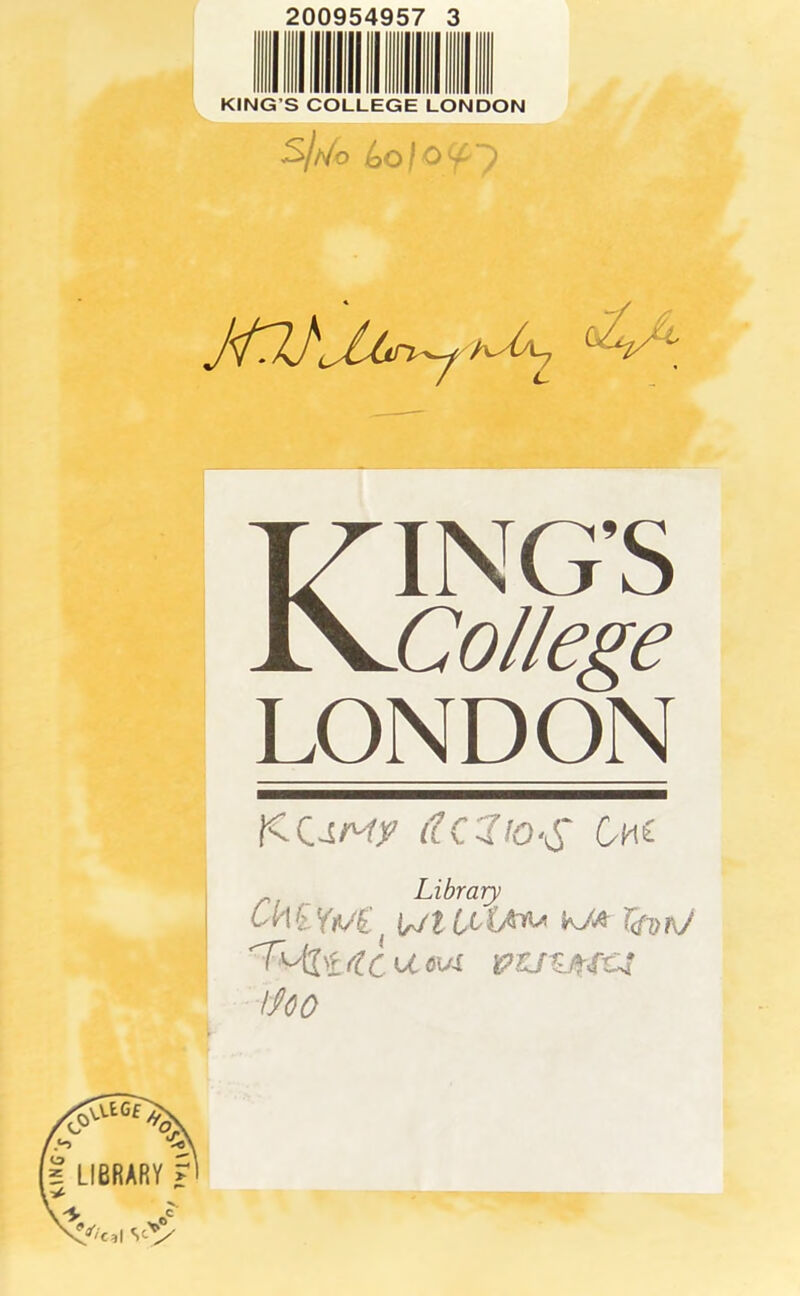 KING’S COLLEGE LONDON Sjhio KING’S College LONDON KC-sMj? dCJio-g Oi£ Library CkiYflJi { trJt iliM* TtfDtJ u 6\A PZJLKLL4 iho