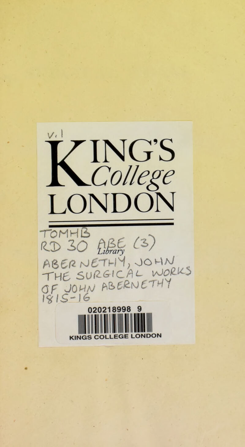 KING’S College LONDON Library ' TOMHB 3.0 L^^orary -THt SU(26IC/=li- uO££1-5 Gf JOWa> PiG>5£nj£'7’^ I I^/S-I6 0202' 8998 9