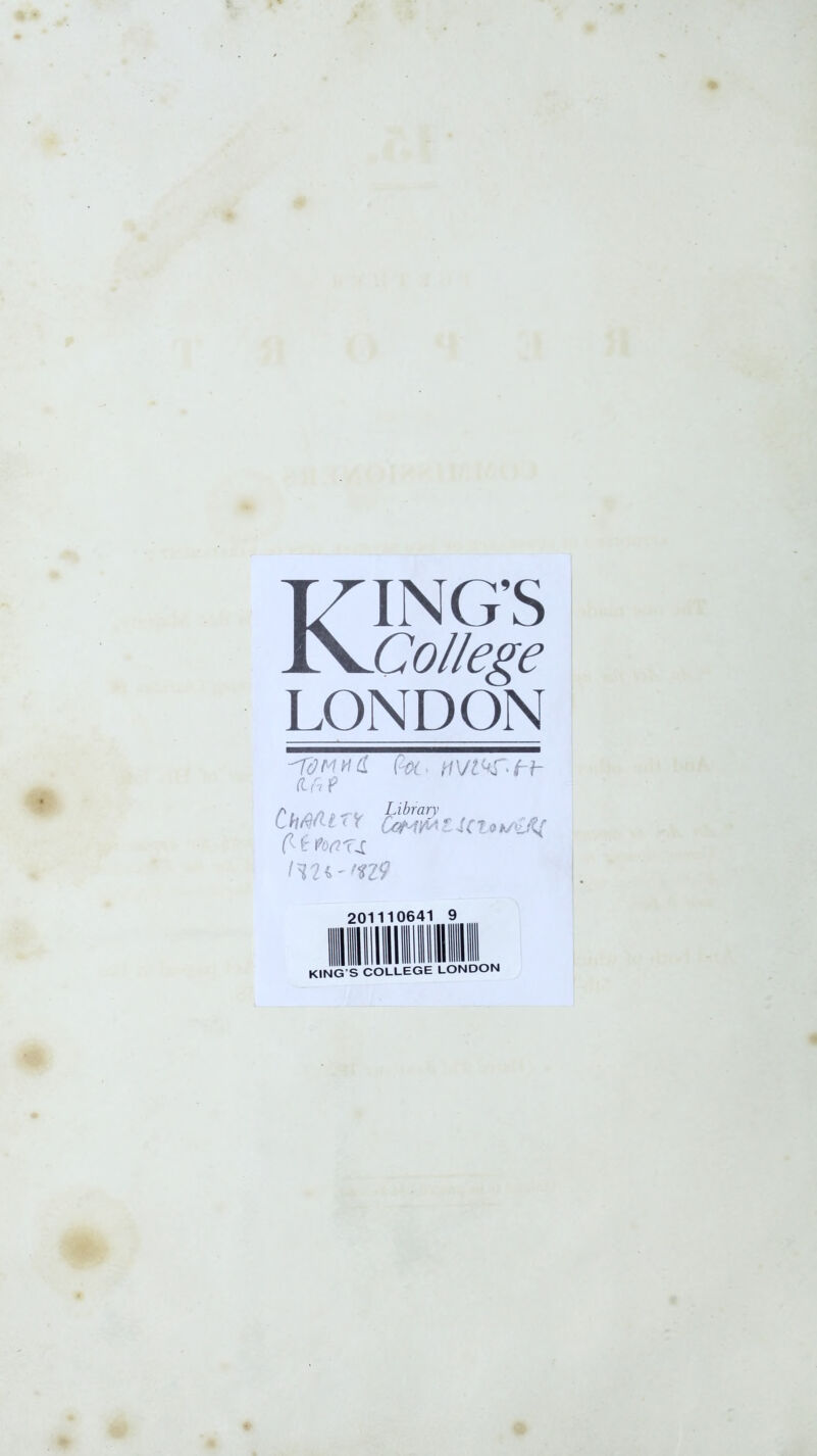 KING’S College LONDON -rOMyid (inf ChMi't ?: ic70 lHU''n9 201110641 KING’S COLLEGE 9 LONDON