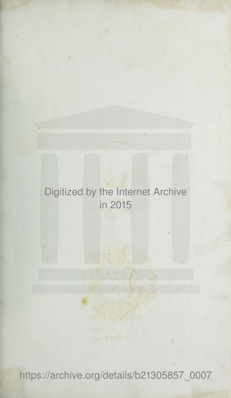 Digitized by the Internet Archive in 2015 + https://archive.org/details/b21305857_0007