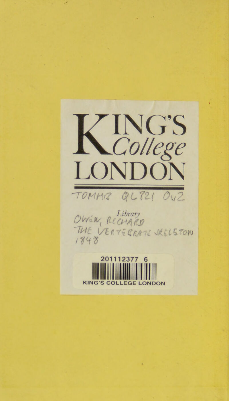 KING’S College LONDON 'TffMM CfLXZl OiiZ 'Teit l/litriCe.A7^ KING’S COLLEGE LONDON