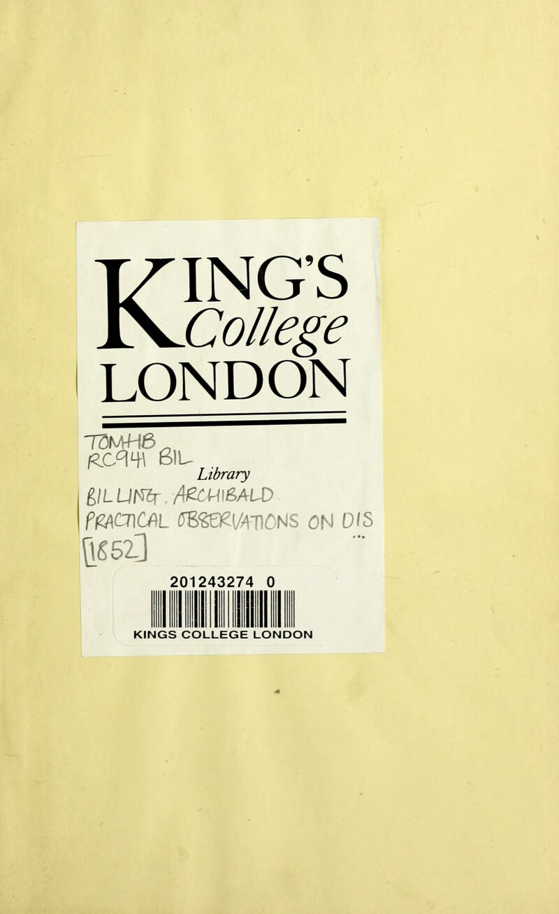 KING’S College LONDON BlU Library I glLUWr.UgCWSALD I fryOlCAL ffBSeKl/ATlONS ON DIS Q65l] 201243274 0 KINGS COLLEGE LONDON