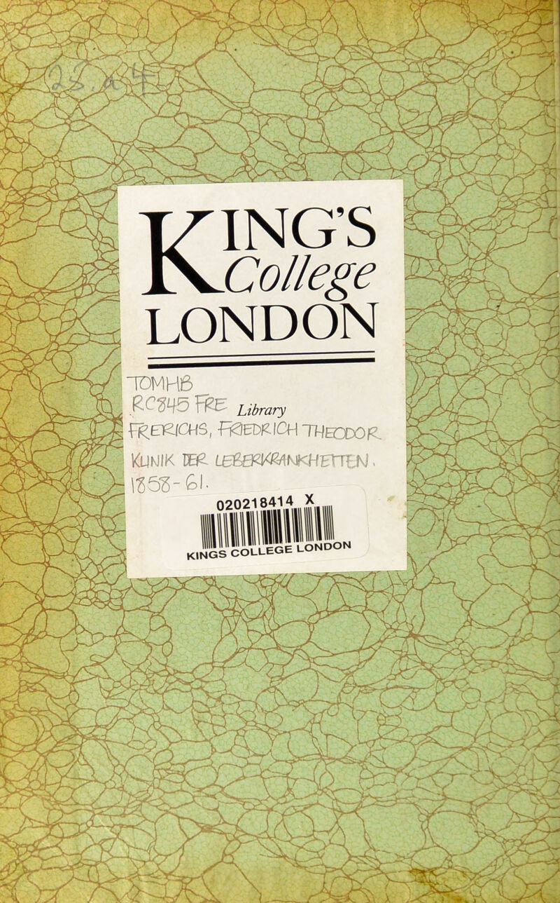 Kings College LONDON IDMHß ZCm5 Ffe Library f^aeiCHS, fiaEDPiCH thbedoiz kUNIK DER (^ßB^NKHETTEN. 1252-O. 020218414 X LONDON KINGS