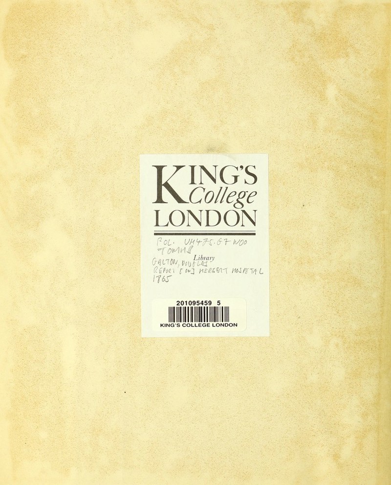 KING’S College LONDON poU V/gtH'd-tWo d€Pm p*0 uttetai MfifT/tL lies' 201095459 5 KING’S COLLEGE LONDON
