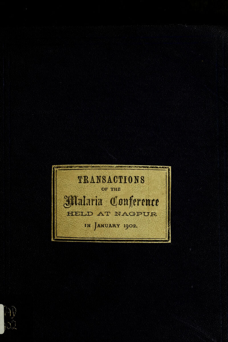 TKANSACTIONS OF THE [aria 00tt|ereiite IN January 1902. J