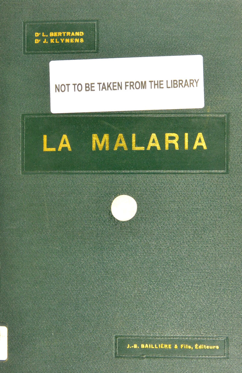 ■ ■ ■•, ■.•..■,v.v.-j'.v.V'^V'\~v D'U BlRTIïAflO O' J. KLY M E N S NOT TO BE TAKEN FROM THE LIBRARY LA J.-B. BAltLl£«(C t Fit», Éditeur» î^i?