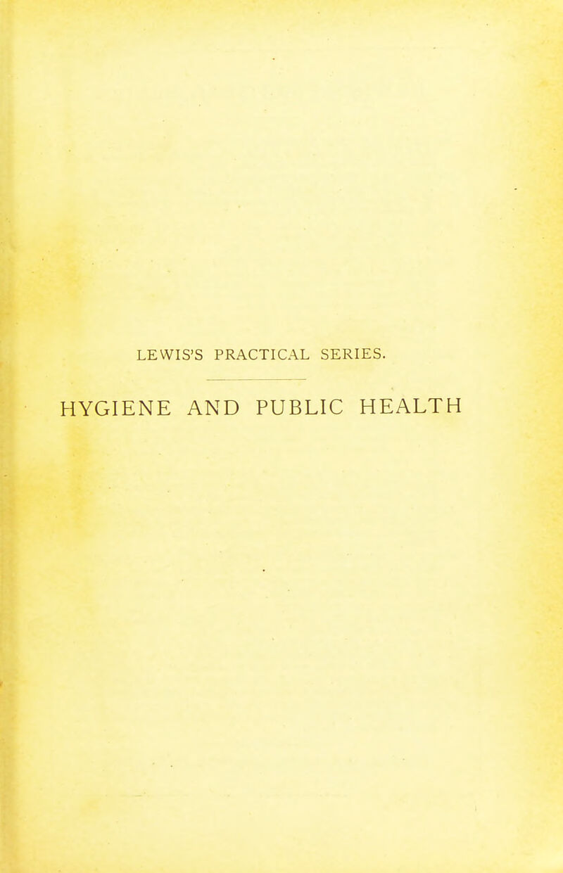 HYGIENE AND PUBLIC HEALTH