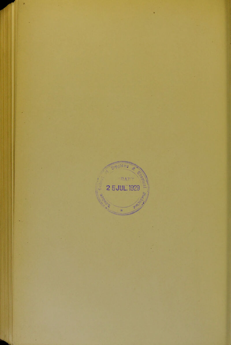 2 5 JUL 1929